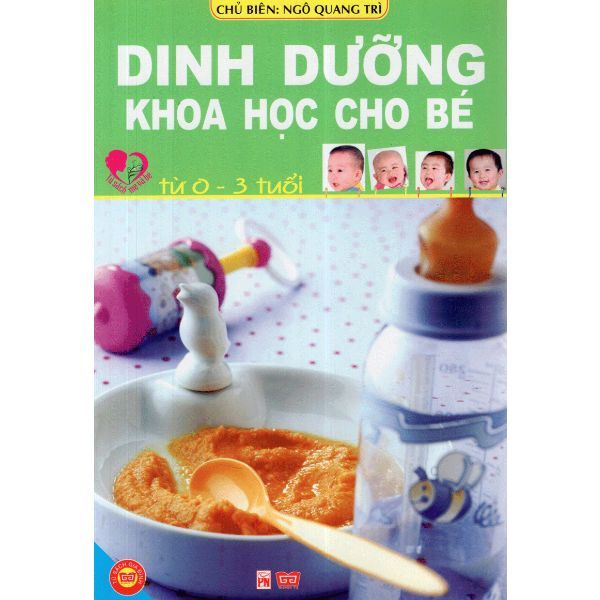 Dinh Dưỡng Khoa Học Cho Bé Từ 0-3 Tuổi