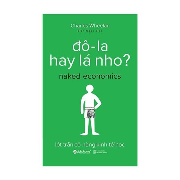 Đô-La Hay Lá Nho? (Sách Bỏ Túi)