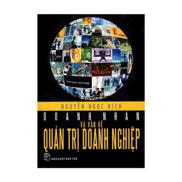 Doanh Nhân Và Vấn Đề Quản Trị Doanh Nghiệp