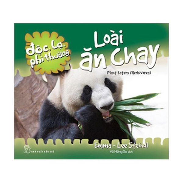 Độc Lạ Phi Thường - Loài Ăn Chay