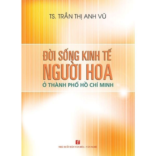 Đời sống kinh tế người Hoa ở TPHCM