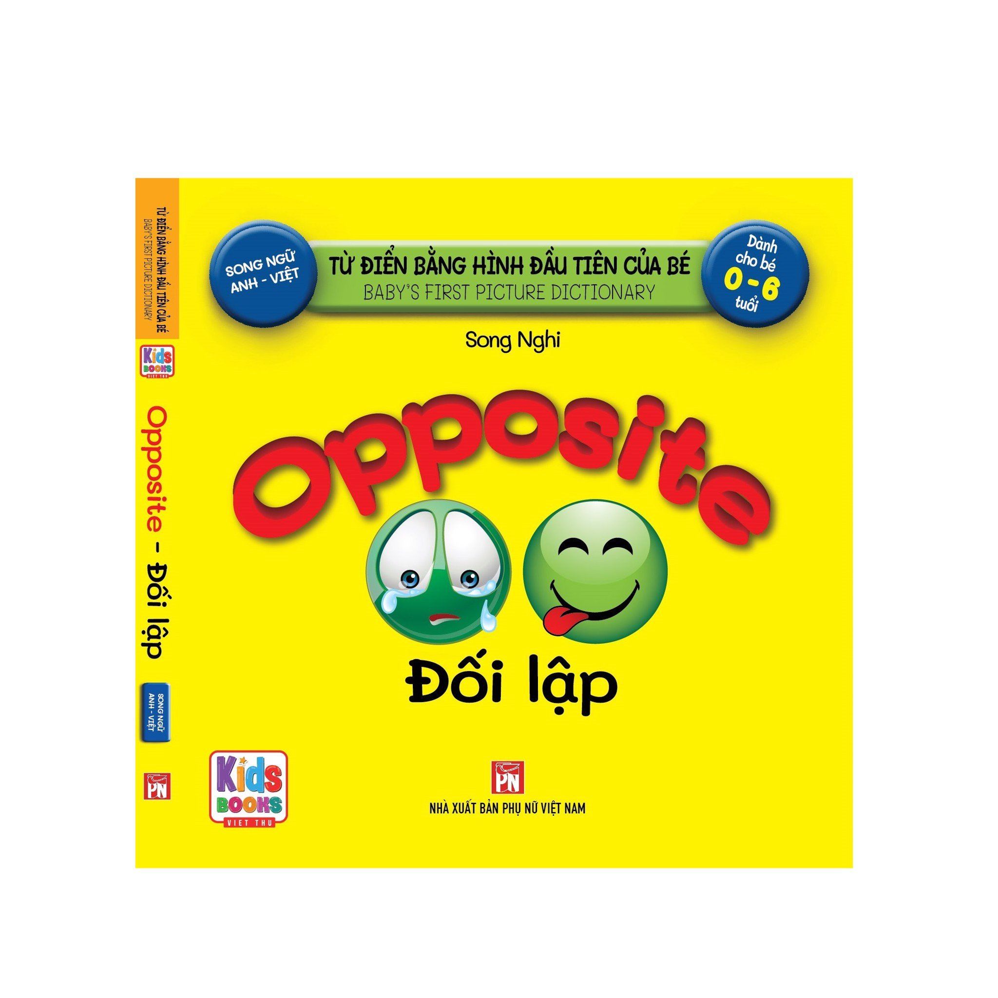 Từ Điển Bằng Hình Đầu Tiên Của Bé - Đối Lập
