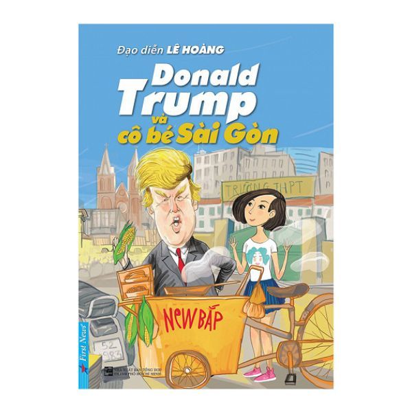 Donald Trump Và Cô Bé Sài Gòn