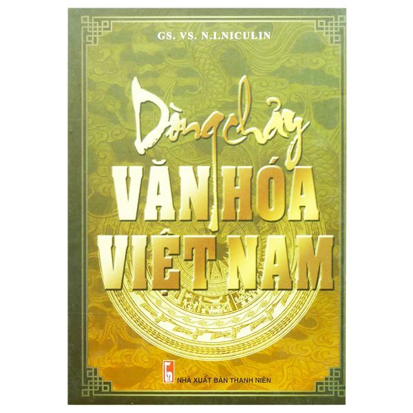 Dòng Chảy Văn Hóa Việt Nam