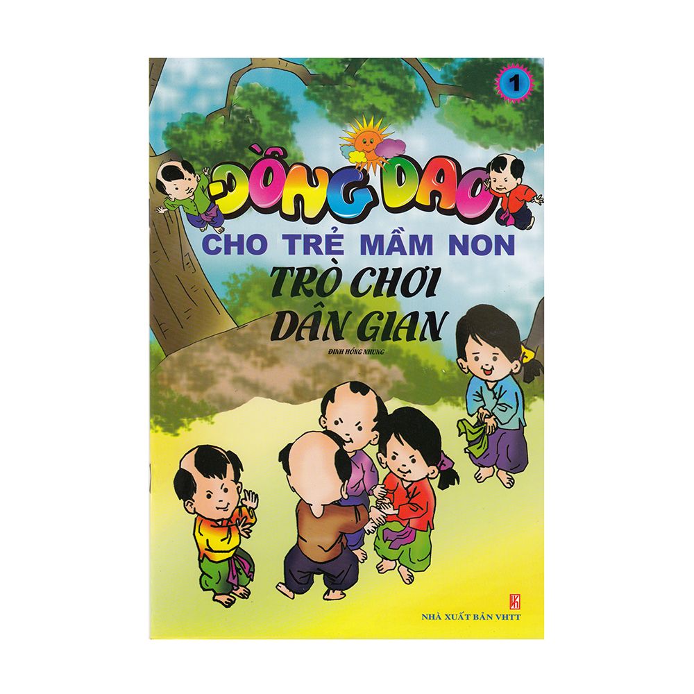 Đồng Dao Cho Trẻ Mầm Non - Trò Chơi Dân Gian