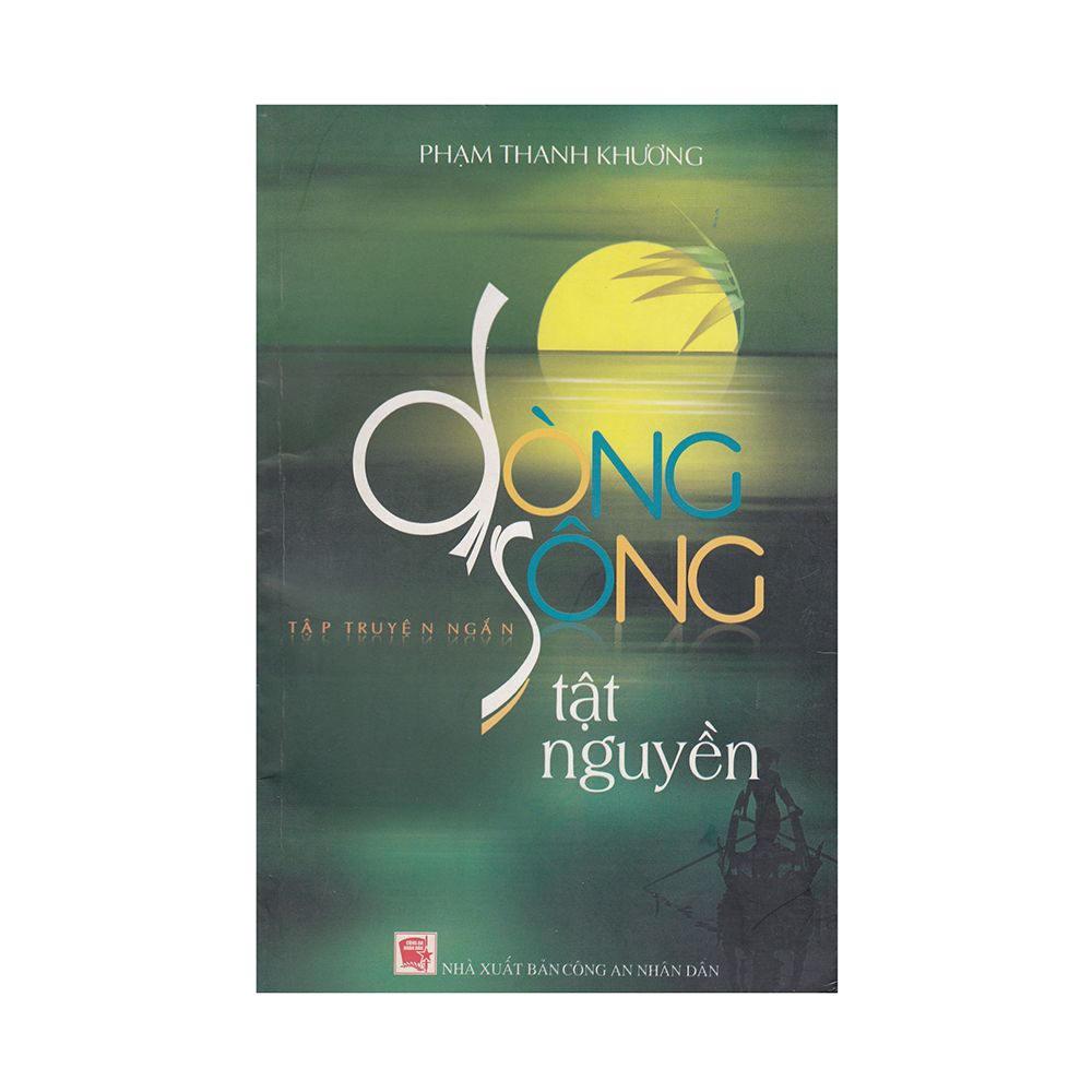 Dòng Sông Tật Nguyền – Tập Truyện Ngắn