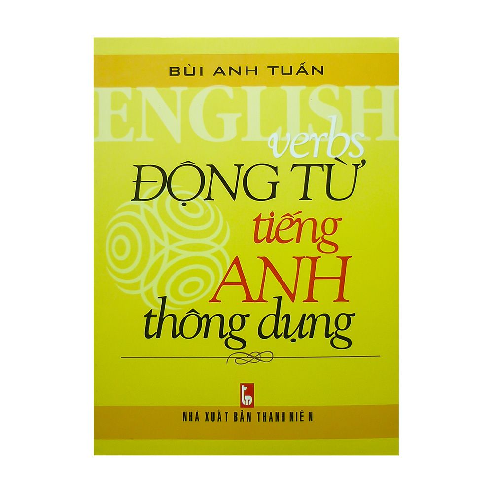 Động Từ Tiếng Anh Thông Dụng