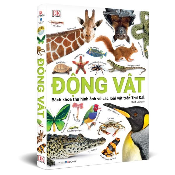Động Vật - Bách Khoa Thư Hình Ảnh Về Các Loài Vật Trên Trái Đất