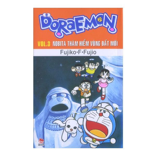 Doraemon - Vol.3 Nobita Thám Hiểm Vùng Đất Mới (Truyện Dài)