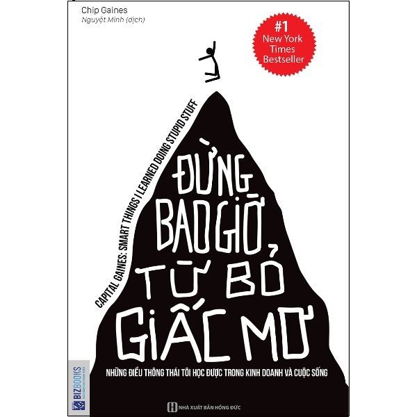 Đừng Bao Giờ Từ Bỏ Giấc Mơ