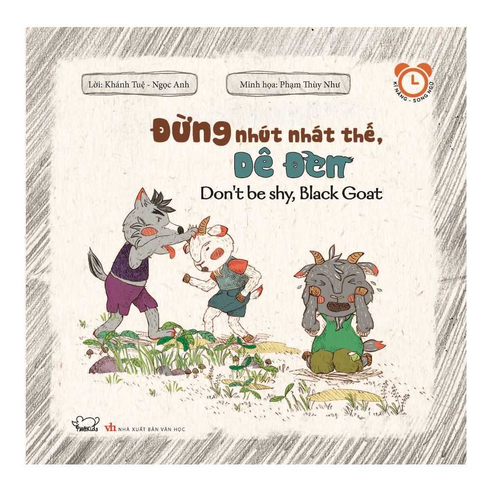 Đừng Nhút Nhát Thế, Dê Đen (Song Ngữ)