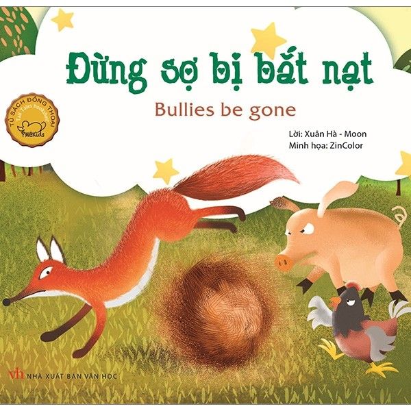 Đừng Sợ Bị Bắt Nạt - Bullies Be Gone (Tái Bản 2019)