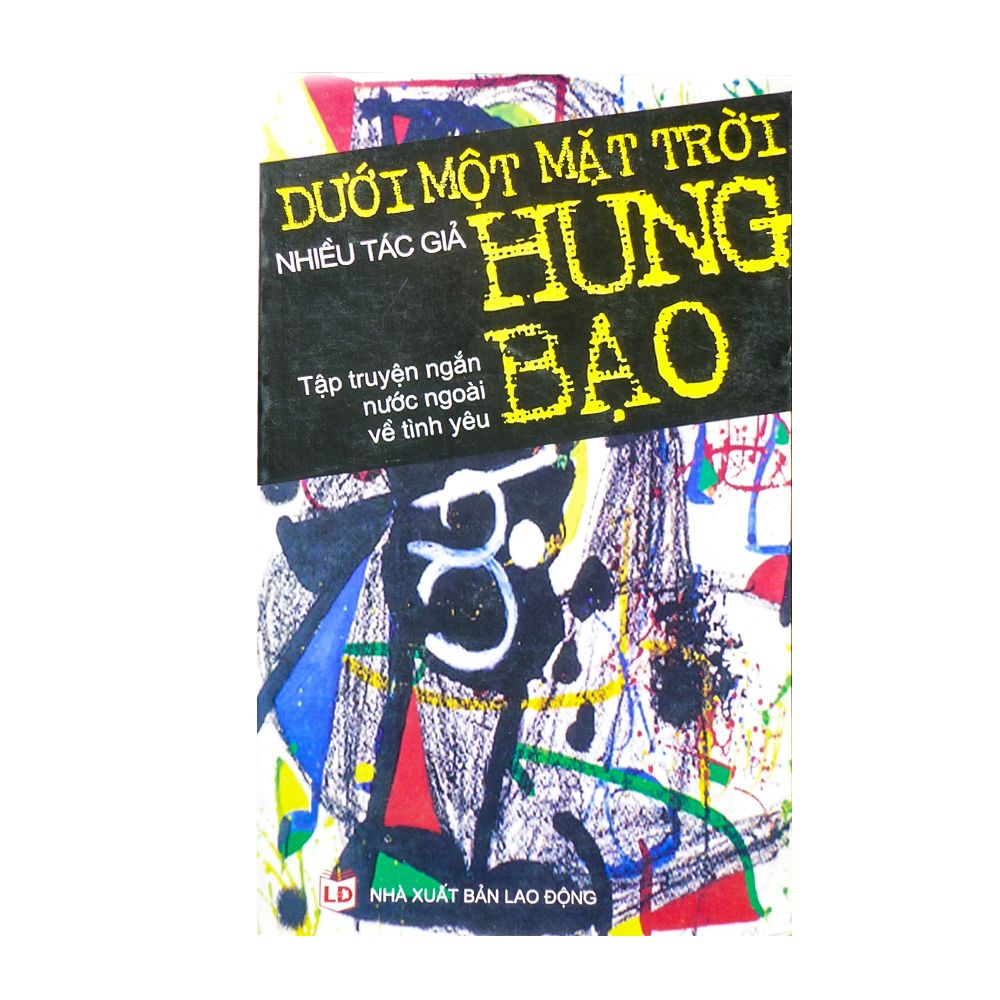 Dưới Một Mặt Trời Hung Bạo