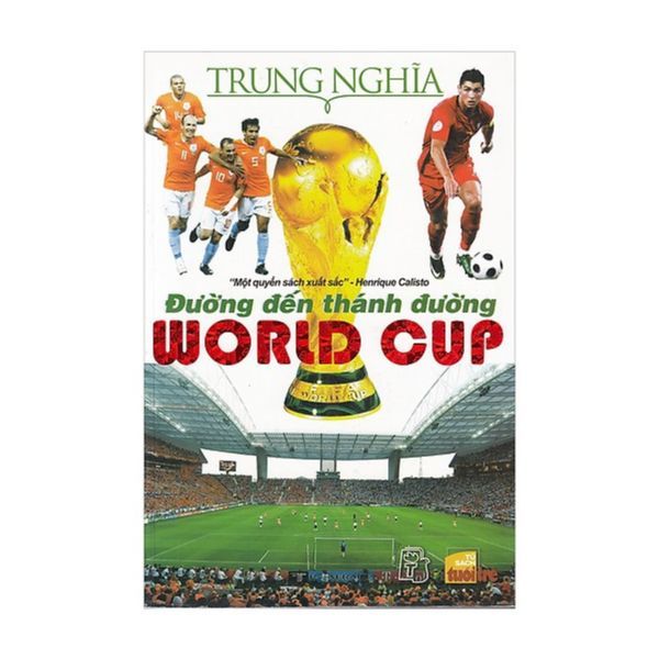 Đường Đến Thánh Đường World Cup