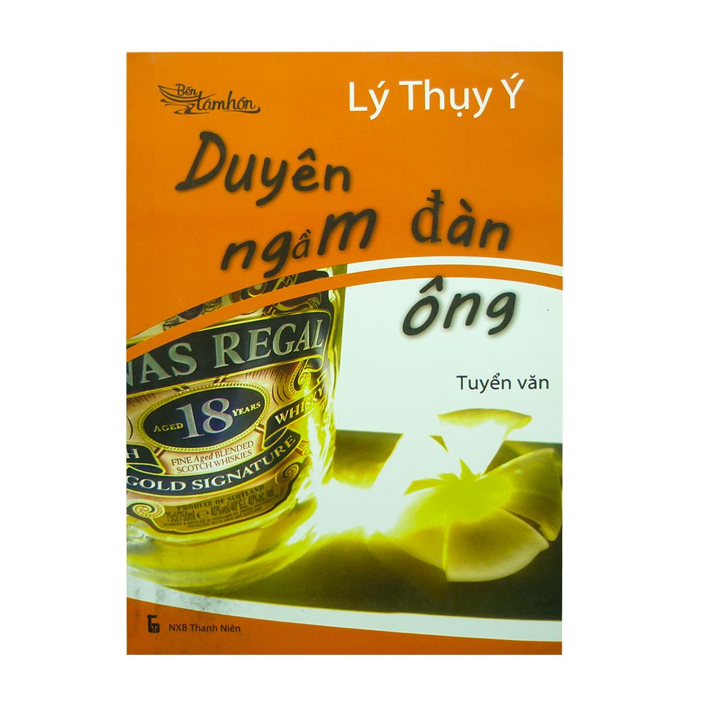 Duyên Ngầm Đàn Ông - Tuyển Văn