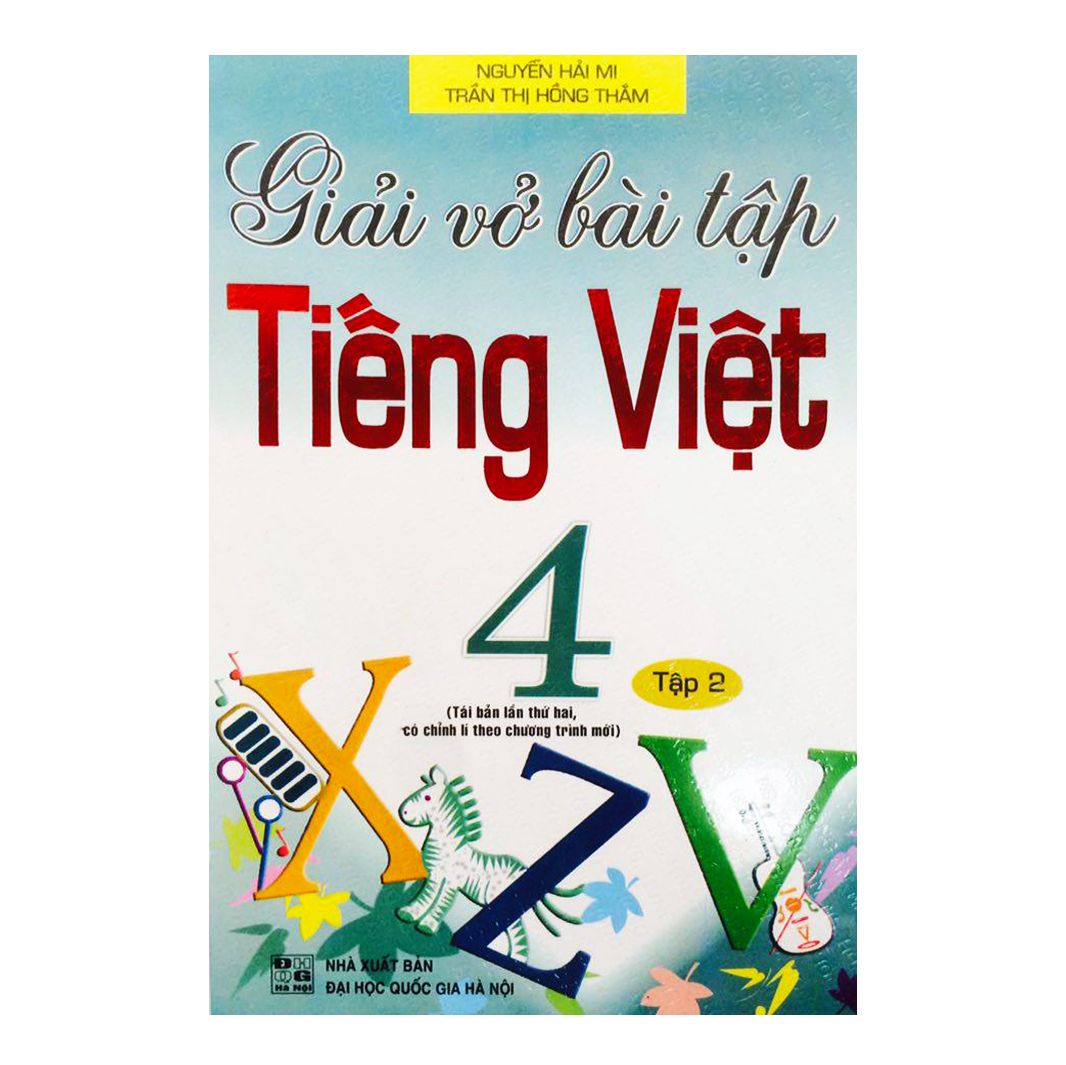 Giải Vở Bài Tập Tiếng Việt 4 - Tập 2 (Tái Bản)