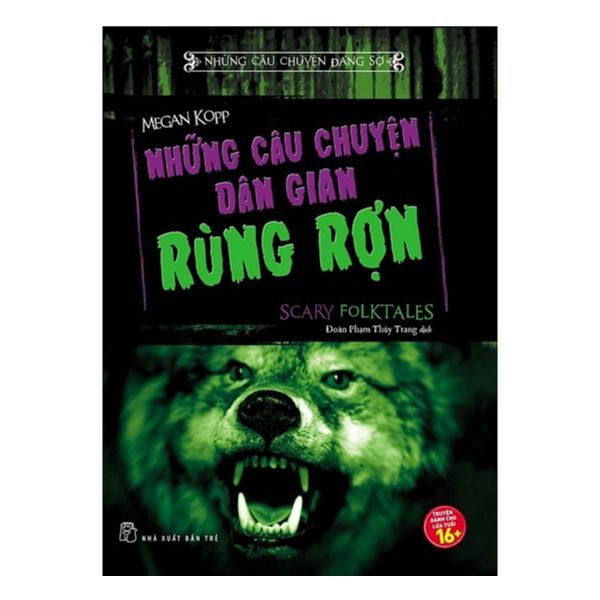 Những Câu Chuyện Dân Gian Rùng Rợn