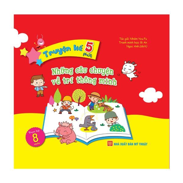 Truyện Kể 5 Phút - Những Câu Chuyện Về Trí Thông Minh