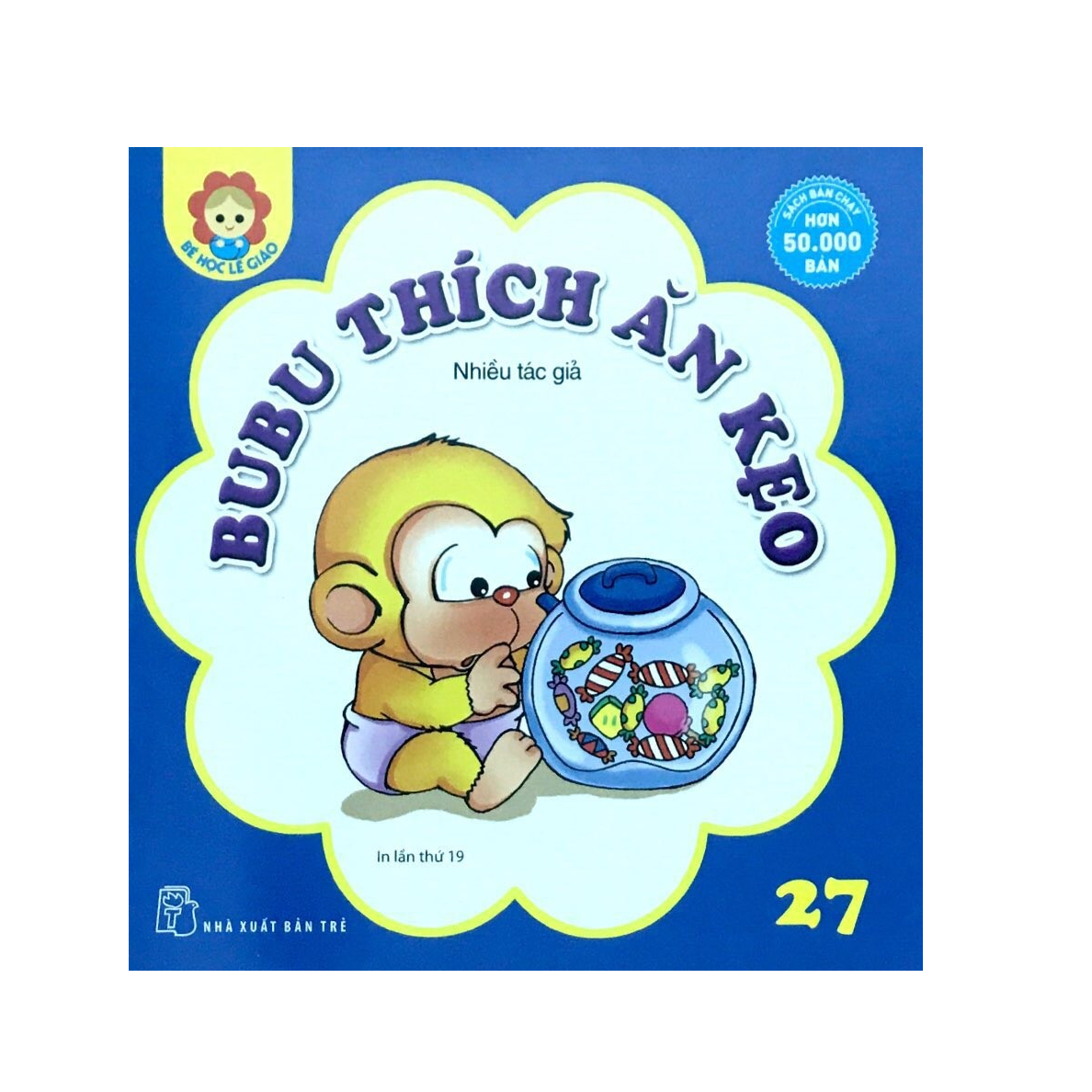 Bé Học Lễ Giáo - Bubu Tập 27: Thích Ăn Kẹo