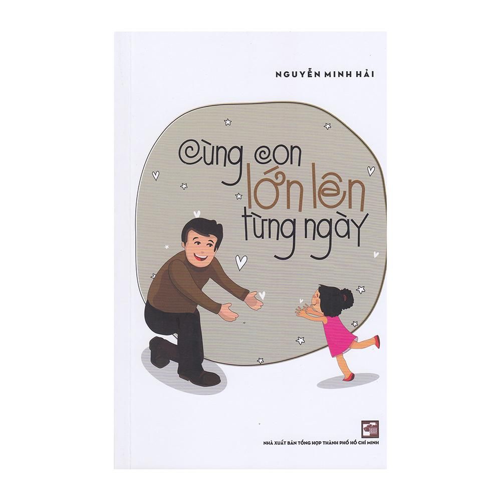 Cùng Con Lớn Lên Từng Ngày