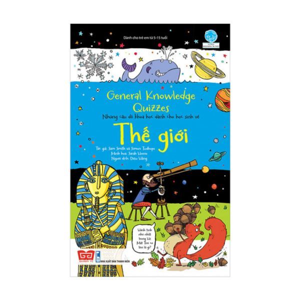 General Knowledge Quizzes - Những Câu Đố Khoa Học Dành Cho Học Sinh Về Thế Giới