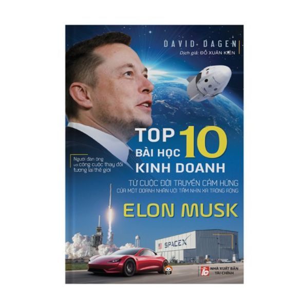Elon Musk - Top 10 Bài Học Kinh Doanh