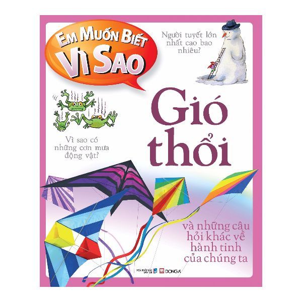 Em Muốn Biết Vì Sao: Gió Thổi