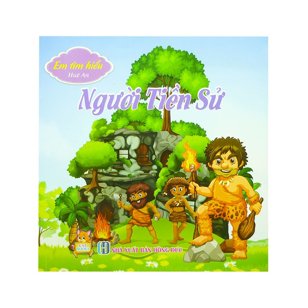 Em Tìm Hiểu - Người Tiền Sử