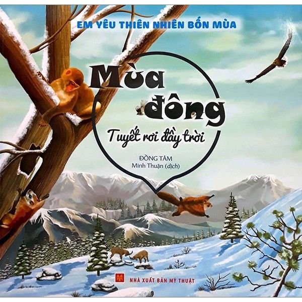 Em Yêu Thiên Nhiên Bốn Mùa - Mùa Đông Tuyết Rơi Đầy Trời