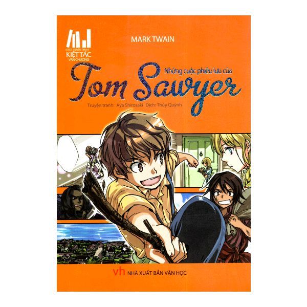 Series Truyện Tranh Kiệt Tác Văn Chương - Những Cuộc Phiêu Lưu Của Tom Sawyer