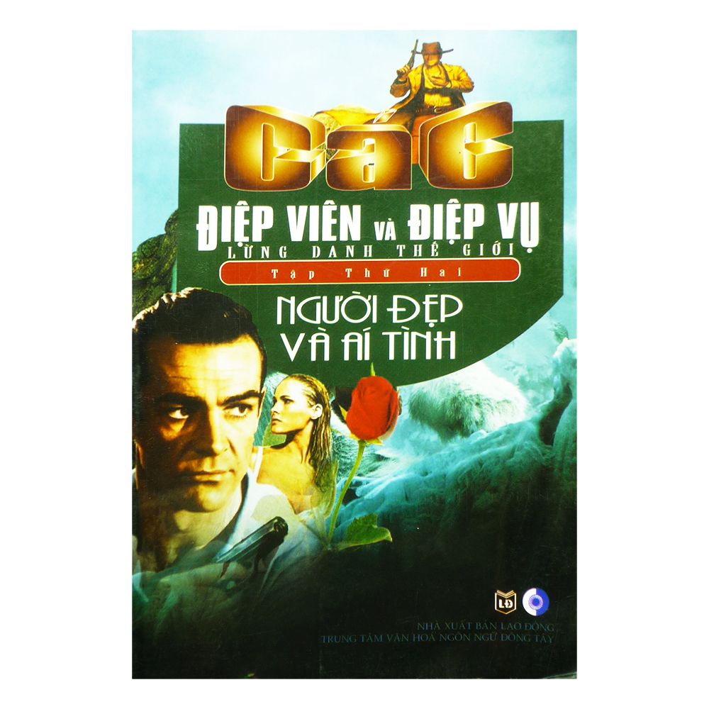 Các Điệp Viên Và Điệp Vụ Lừng Danh Thế Giới - Tập 2 (Người Đẹp Và Ái Tình)