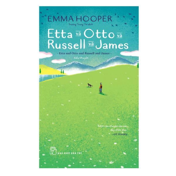 Etta Và Otto Và Russell Và James