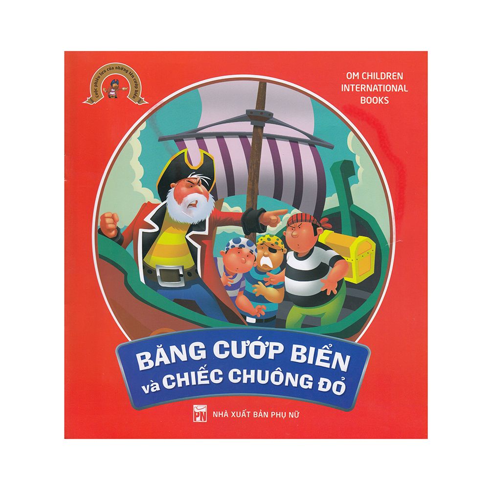 Cuộc phiêu lưu của những tên cướp biển - băng cướp biển và chiếc chuông đỏ