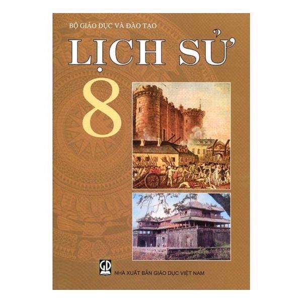 Lịch Sử - Lớp 8