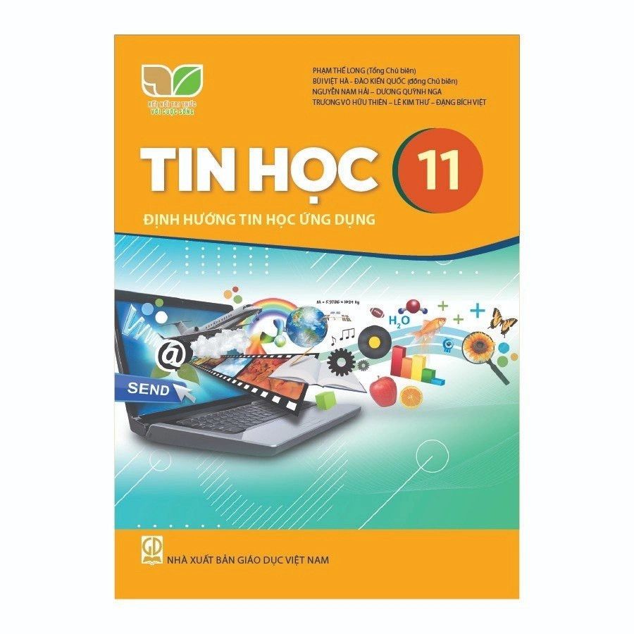  Tin Học Lớp 11 - Định Hướng Tin Học Ứng Dụng - Kết Nối Tri Thức Với Cuộc Sống 