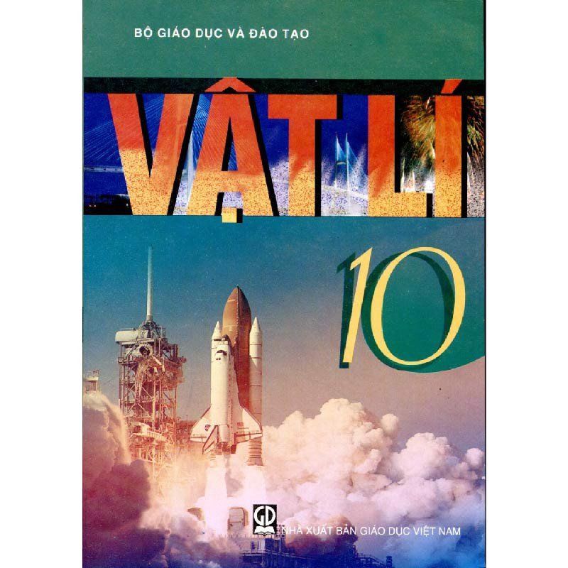 Vật Lí - Lớp 10 - Tái Bản 2021