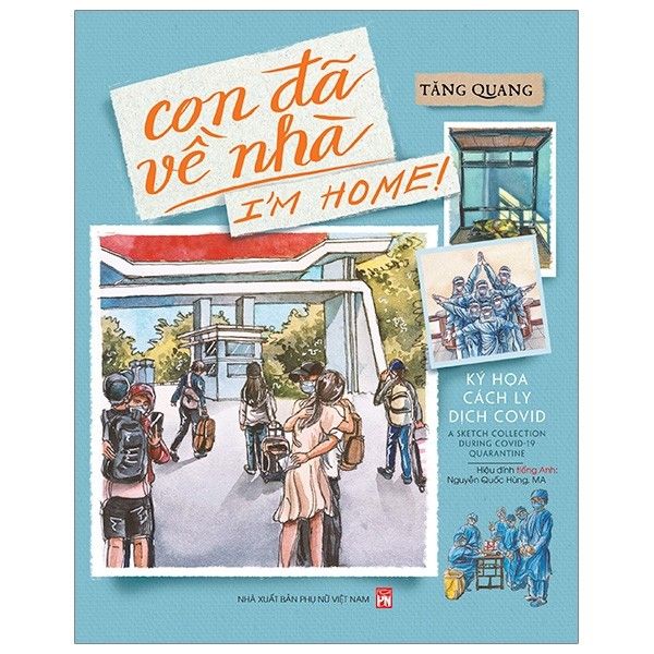 Con Đã Về Nhà - I'm Home - Ký Họa Cách Ly Dịch Covid