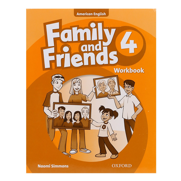 Family And Friends (AME) (1 ED) 4 - Workbook