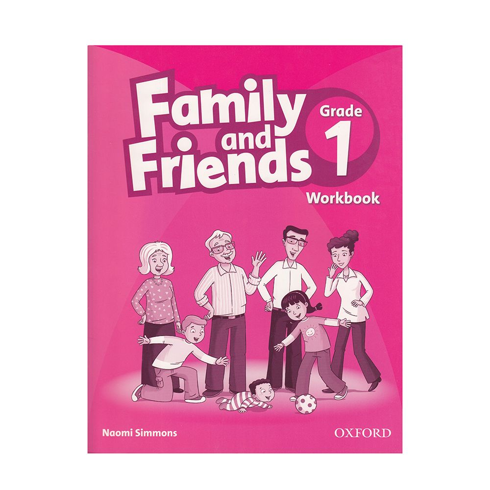 Family And Friends - Grade 1: Workbook