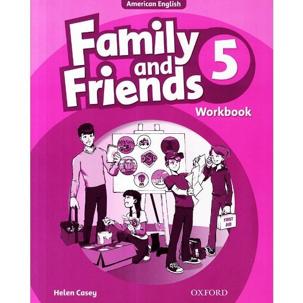 Family And Friends - Tập 5: Workbook