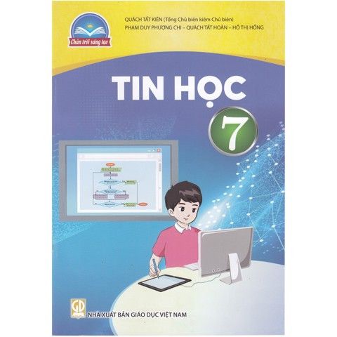  Tin Học 7 - Chân Trời Sáng Tạo 