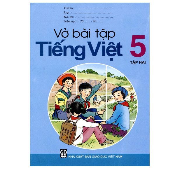 Vở Bài Tập Tiếng Việt Lớp 5 - Tập 2 (Tái Bản 2019)