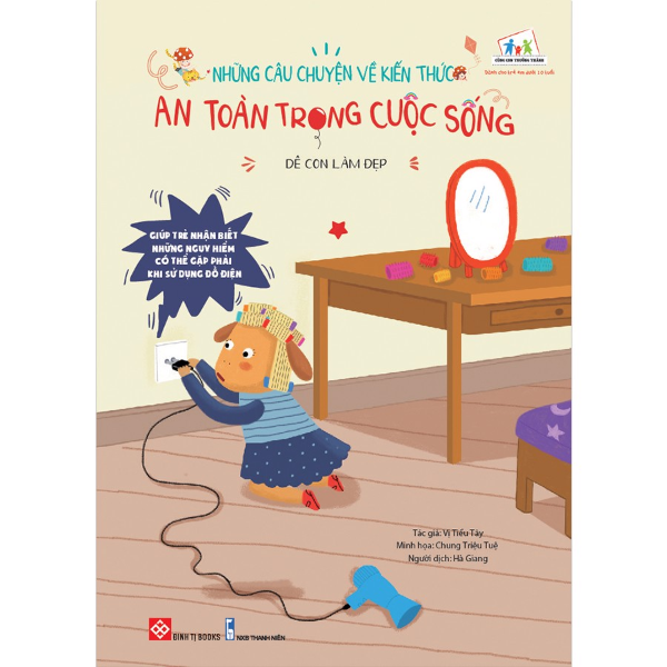 Những Câu Chuyện Về Kiến Thức An Toàn Trong Cuộc Sống - Dê Con Làm Đẹp