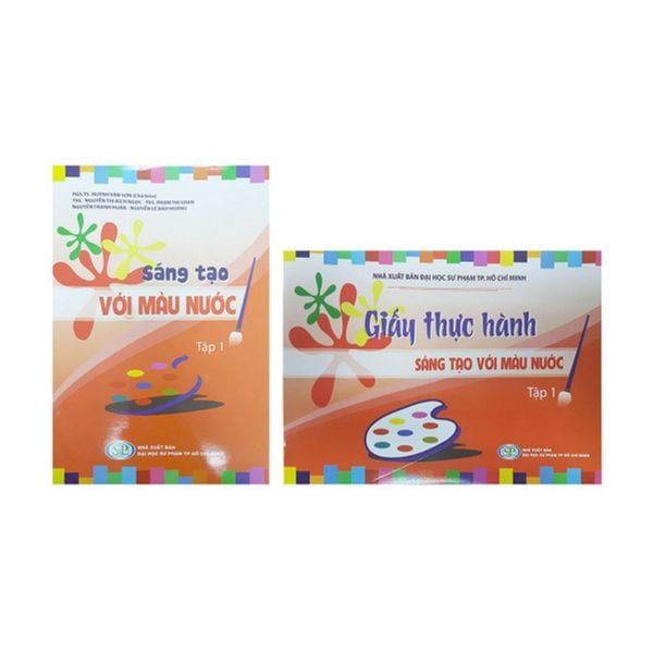 Combo Sáng Tạo Với Màu Nước Và Giấy Thực Hành Sáng Tạo Với Màu Nước - Tập 1