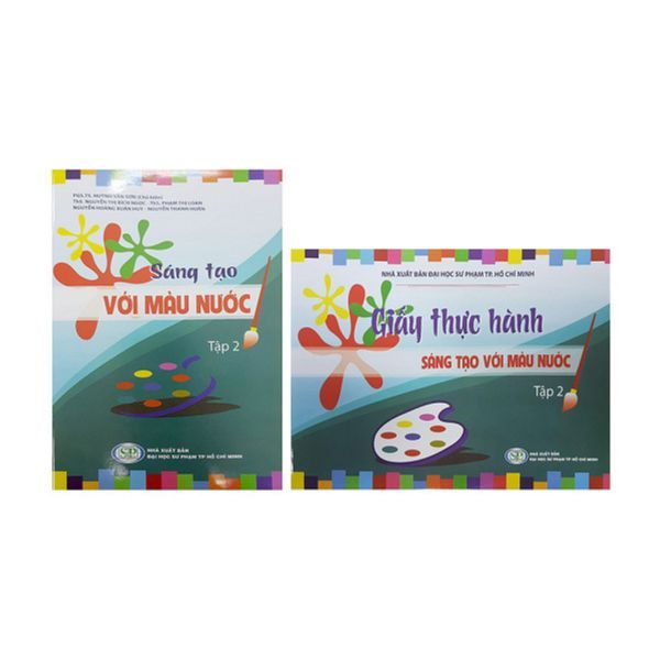Combo Sáng Tạo Với Màu Nước Và Giấy Thực Hành Sáng Tạo Với Màu Nước - Tập 2