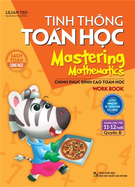 Tinh Thông Toán Học - Mastering Mathematics (Dành Cho Trẻ 11-12 Tuổi) - Quyển B