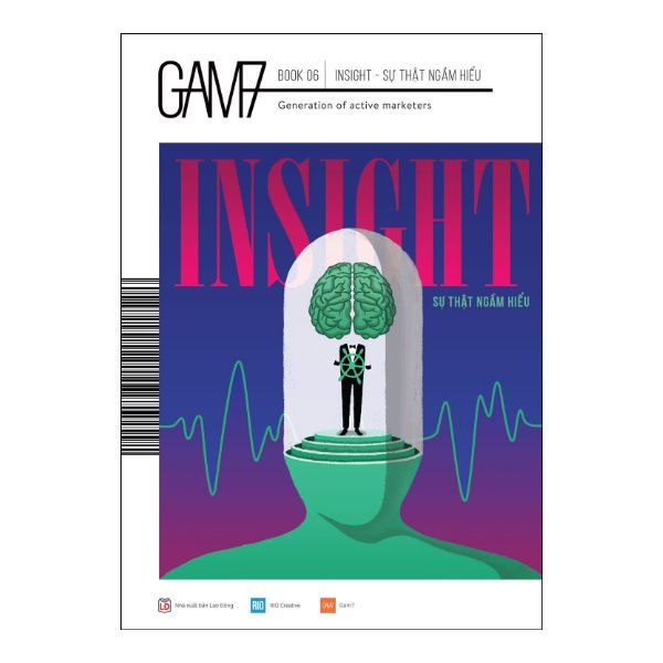 GAM7 Book No.6 Insight - Sự Thật Ngầm Hiểu