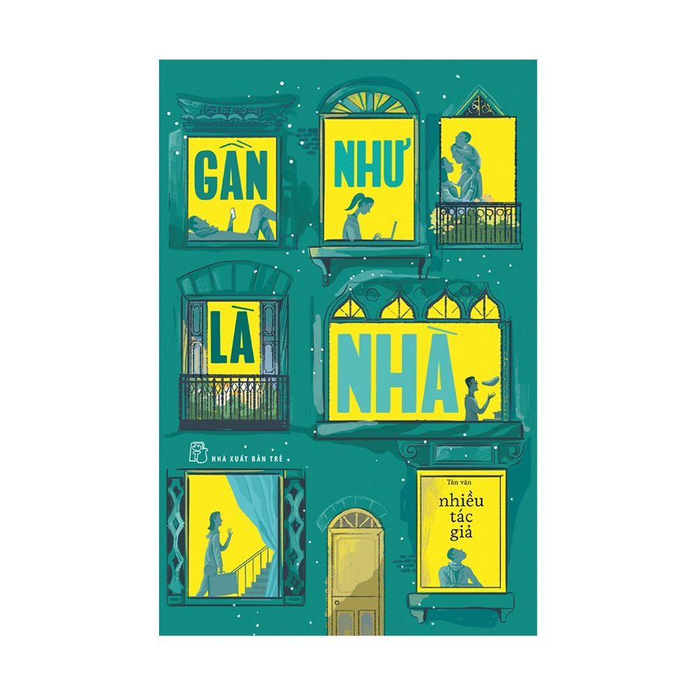 Gần Như Là Nhà
