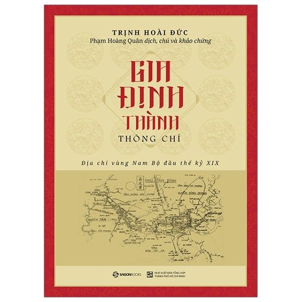 Gia Định Thành Thông Chí (Bìa Cứng)