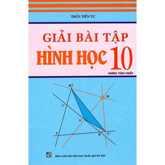 Giải Bài Tập Hình Học Lớp 10